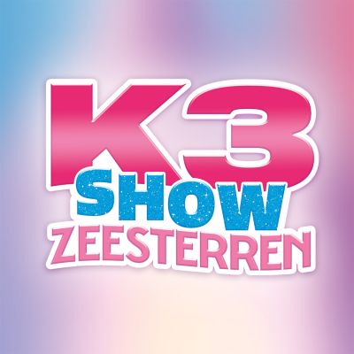 Nieuwe K3 show Zeesterren in 2025!