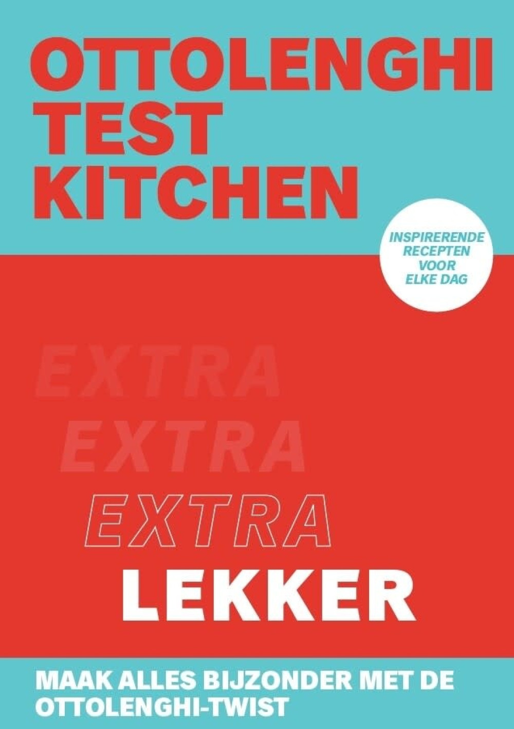 Ottolenghi Test Kitchen: extra lekker