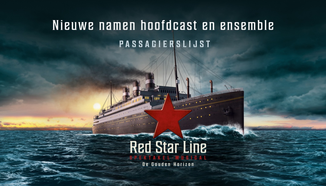 Sterke namen vervolledigen cast van spektakel-musical Red Star Line